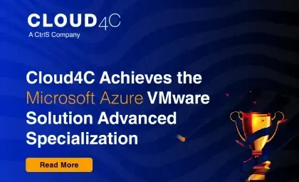 Cloud4C Achieves the Microsoft Azure VMware Solution Advanced