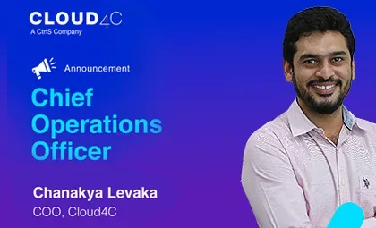 Cloud4C appoints Chanakya Levaka as Chief Operating Officer