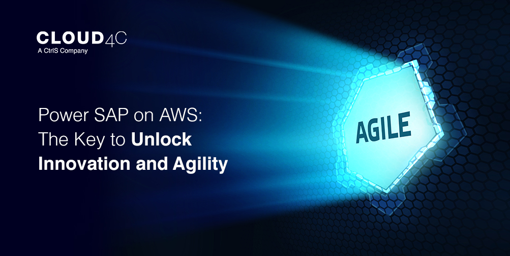 Power SAP on AWS: The Key to Unlock Innovation and Agility