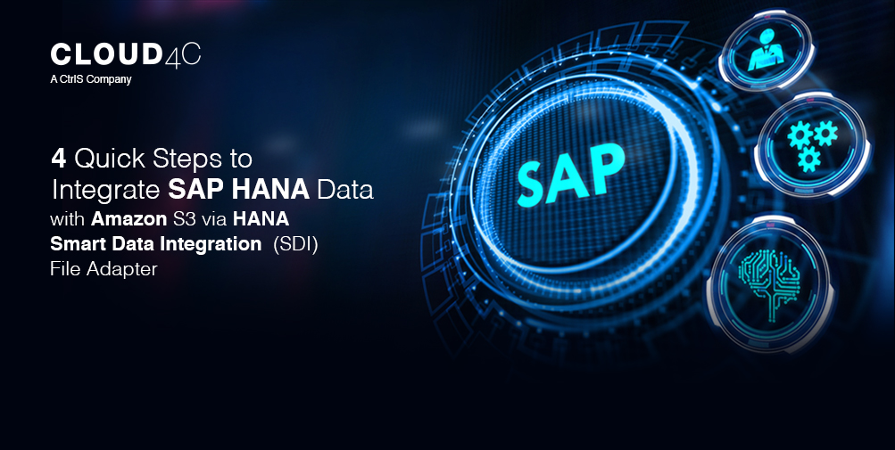 4 Quick Steps to Integrate SAP HANA Data with Amazon S3 via HANA Smart Data Integration (SDI) File Adapter 