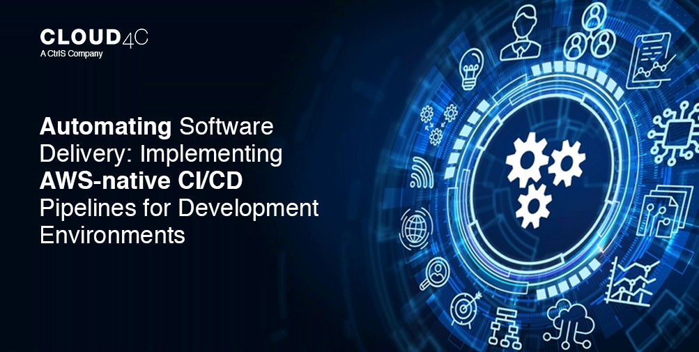 Automating Software Delivery: Implementing AWS-native CI/CD Pipelines for Development Environments