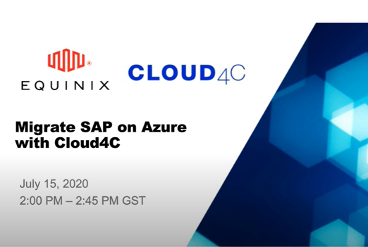 Equinix Migrate SAP on Azure with Cloud4C Event